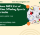 Admissions 2025: List of Universities Offering Sports Quota in India