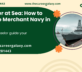 How to Join the Merchant Navy in India