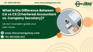 What is the Difference Between CA vs CS (Chartered Accountant vs. Company Secretary)?