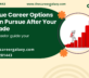 10 Unique Career Options You Can Pursue After Your 12th Grade