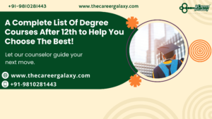 A Complete List Of Degree Courses After 12th