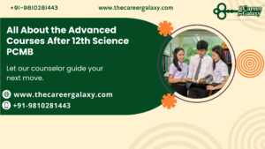 Advanced Courses After 12th Science PCMB