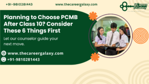 Planning to Choose PCMB After Class 10
