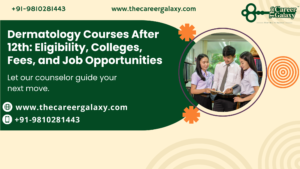 Dermatology Courses After 12th