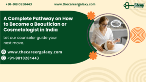 Become a Beautician or Cosmetologist in India