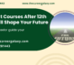 Best Courses After 12th