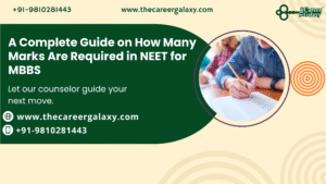 A Complete Guide on How Many Marks Are Required in NEET for MBBS