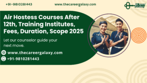 Air Hostess Courses After 12th, Training Institutes, Fees, Duration, Scope 2025