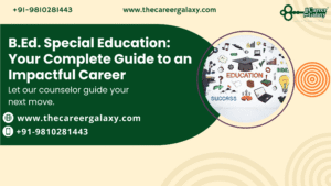 B.Ed. Special Education: Your Complete Guide to an Impactful Career