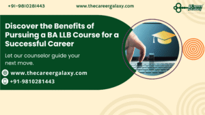 Discover the Benefits of Pursuing a BA LLB Course for a Successful Career