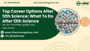 Top Career Options After 12th Science: What To Do After 12th Science