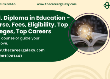D.Ed. Diploma in Education – Course, Fees, Eligibility, Top Colleges, Top Careers