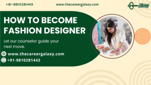 HOW TO BECOME FASHION DESIGNER
