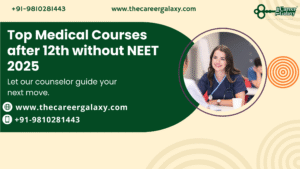 Top Medical Courses after 12th without NEET 2025