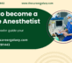 How to become a Nurse Anesthetist