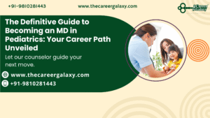 The Definitive Guide to Becoming an MD in Pediatrics: Your Career Path Unveiled