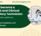 How to become a Medical and Clinical Laboratory Technician