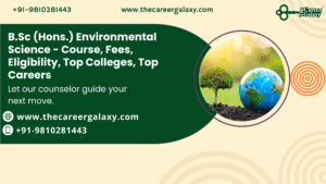 BSc Environmental Science: Your Guide to Admissions, Syllabus & Future Careers
