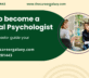 How to become a Clinical Psychologist