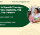 Bachelor in Speech Therapy – Course, Fees, Eligibility, Top Colleges, Top Careers