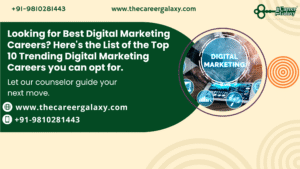 Looking for Best Digital Marketing Careers? Here’s the List of the Top 10 Trending Digital Marketing Careers you can opt for.