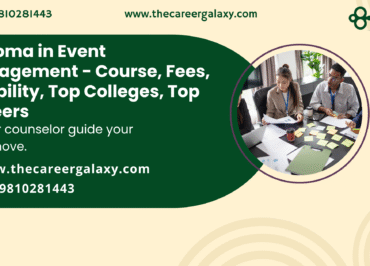 Diploma in Event Management – Course, Fees, Eligibility, Top Colleges, Top Careers