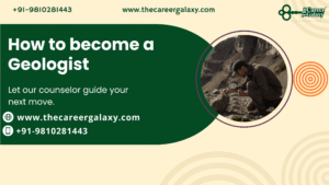 How to become a Geologist