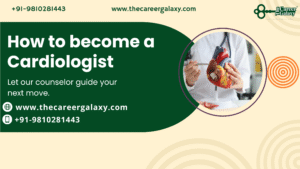 How to become a Cardiologist