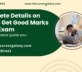 Complete Details on How to Get Good Marks in the Exam