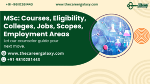 MSc: Courses, Eligibility, Colleges, Jobs, Scopes, Employment Areas