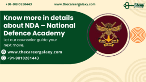 Know more in details about NDA – National Defence Academy