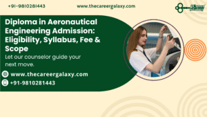 Diploma in Aeronautical Engineering Admission: Eligibility, Syllabus, Fee & Scope