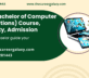 BCA (Bachelor of Computer Applications) Course, Eligibility, Admission