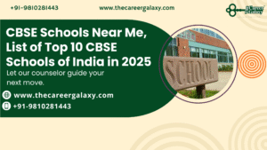 CBSE Schools Near Me, List of Top 10 CBSE Schools of India in 2025