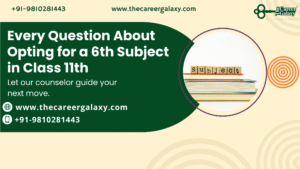 Every Question About Opting for a 6th Subject in Class 11th