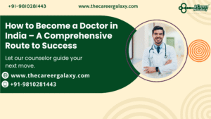 How to Become a Doctor in India – A Comprehensive Route to Success