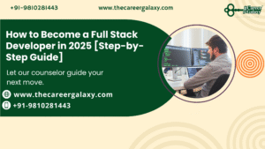 How to Become a Full Stack Developer in 2025 [Step-by-Step Guide]