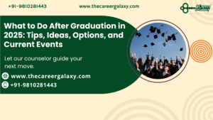 What to Do After Graduation in 2025: Tips, Ideas, Options, and Current Events