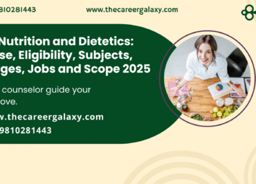B.Sc Nutrition and Dietetics: Course, Eligibility, Subjects, Colleges, Jobs and Scope 2025