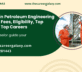 Diploma in Petroleum Engineering – Course, Fees, Eligibility, Top Colleges, Top Careers