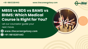 MBSS vs BDS vs BAMS vs BHMS: Which Medical Course is Right for You?