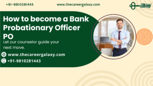 How to become a Bank Probationary Officer PO How to become a Bank Probationary Officer PO