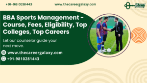BBA Sports Management – Course, Fees, Eligibility, Top Colleges, Top Careers