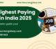 Top Highest Paying Jobs in India 2025