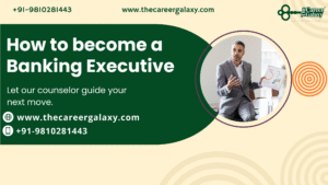 How to become a Banking Executive