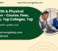 B.Sc Health & Physical Education – Course, Fees, Eligibility, Top Colleges, Top Careers