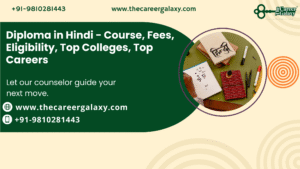Diploma in Hindi – Course, Fees, Eligibility, Top Colleges, Top Careers