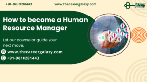 How to become a Human Resource Manager