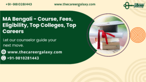 MA Bengali – Course, Fees, Eligibility, Top Colleges, Top Careers