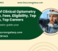 Master of Clinical Optometry – Course, Fees, Eligibility, Top Colleges, Top Careers